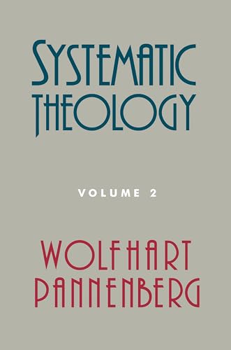 Systematic Theology: Volume 2 von William B. Eerdmans Publishing Company